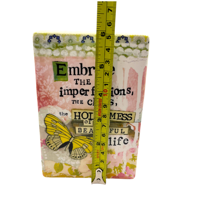 DEMDACO Embrace Imperfections Chaos of Your Beautiful Life Stoneware Decorative Plaque